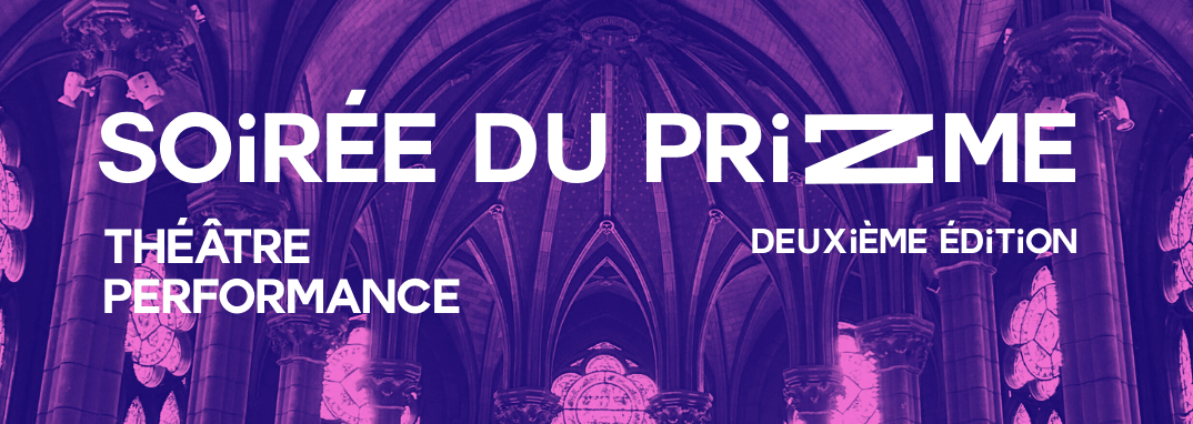 Soirée du PriZme // Chapelle Reille