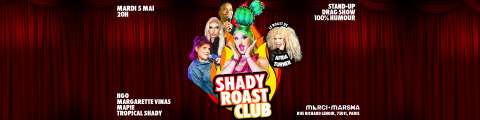 Shady Roast Club #3 - Le Roast d'Afida Turner 🔥