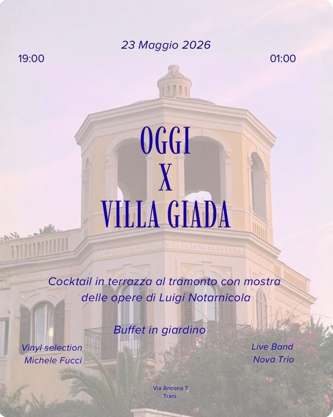 Oggi x Villa Giada — 23 May 2026 — Trani