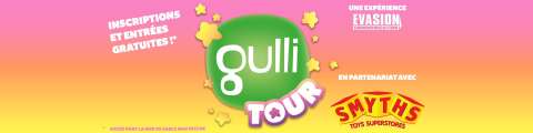 GULLI TOUR ÉTÉ 2026