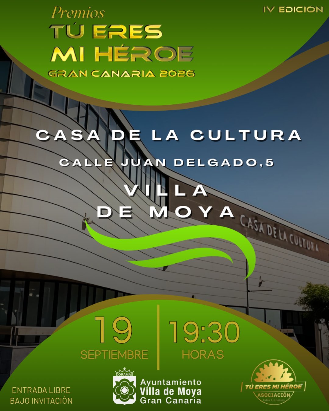 Premios Tú Eres Mí Héroe — 19 September 2026 — Moya